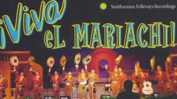 Nati Cano's Mariachi Los Camperos, Viva el Mariachi