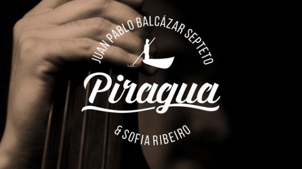 'Piragua', proyecto de Juan Pablo Balcazar Septeto y Sofía Ribeiro