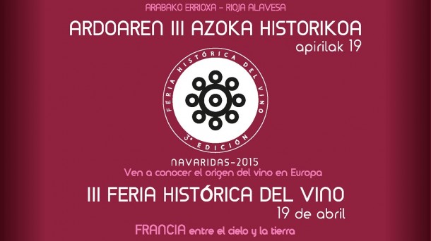 III. Feria Histórica del Vino de Navaridas