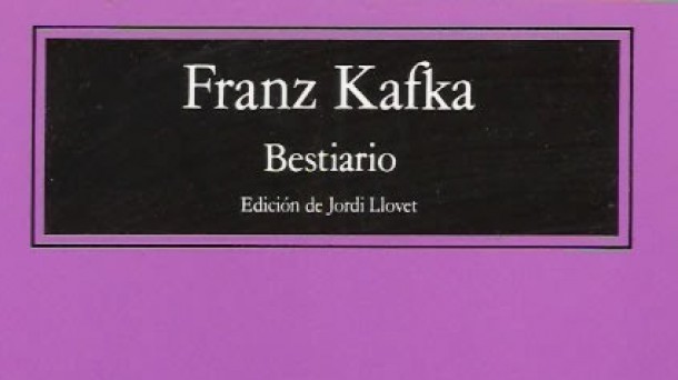 F. Kafka: 'Bestiario': ''Erase un buitre que me picoteaba los pies” 