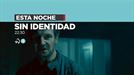 La película 'Sin identidad', hoy por la noche, en ETB2
