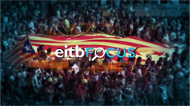 EiTB Focus: ¿Es el proceso catalán un modelo a seguir en Euskadi?