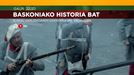 Karlistak Vs. euskal nazionalistak, gaur, 'Baskoniako Historia Bat'en