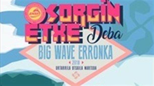 Dena prest Euskal Herriko Big Wave erronka Deban jokatzeko