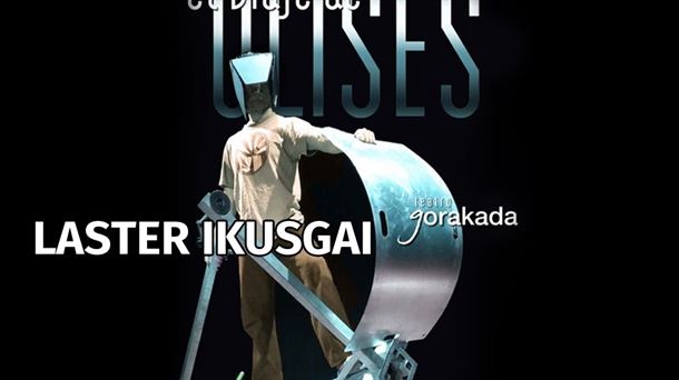 Gorakada estrena "El viaje de Ulises"