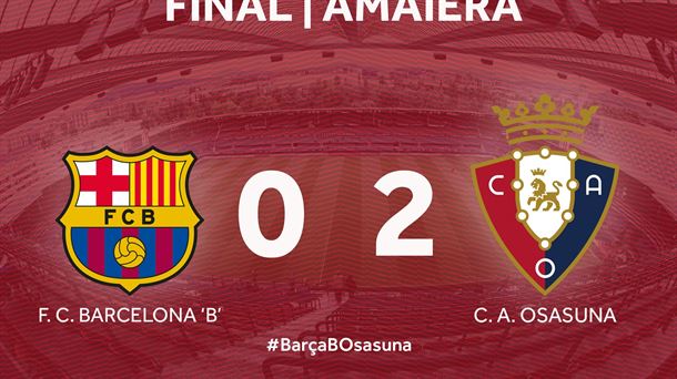 FC Barcelona B-CA Osasuna (0-2). Foto: @CAOsauna 