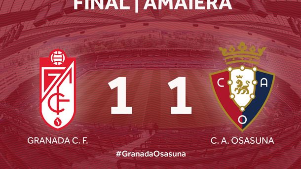 Granada-Osasuna (1-1). Argazkia: @CAOsasuna 