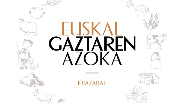 Idiazabal capital del queso de Euskal Herria