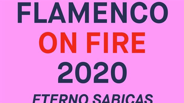 Presentamos la VII edición de Flamenco on Fire