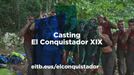 Arranca el casting para la próxima edición de ''El Conquistador''