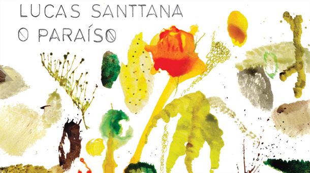 "O paraíso" del cantautor bahiano Lucas Santtana, disco de la semana