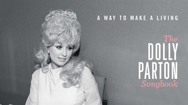 Las composiciones de la primera etapa de Dolly Parton, recreadas por otros artistas