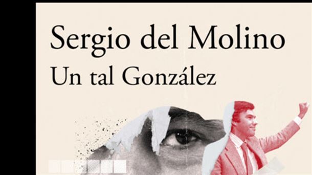 ''Un tal González'', de Sergio del Molino