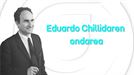 Eduardo Chillidaren ondarea