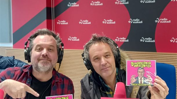 Los 'Lendakaris Muertos', en Radio Euskadi