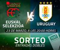 ¡Sorteo de entradas para el partido Euskal Selekzioa vs. Uruguay!