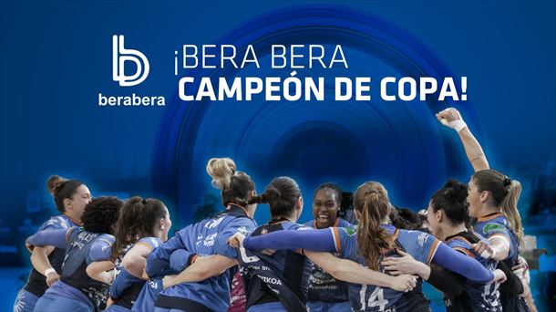 Bera Bera, campeonas de la Copa de la Reina