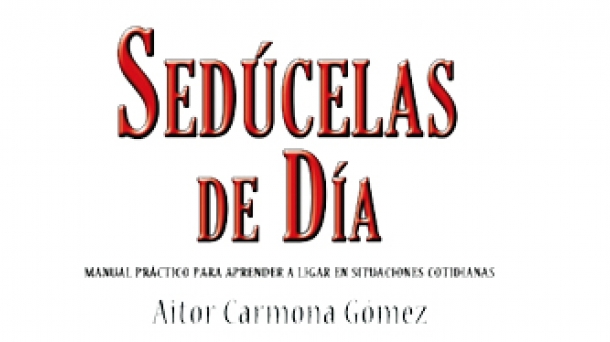 'Sedúcelas de día' con Aitor Carmona