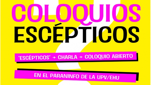 'Coloquios escépticos'. Foto: Cátedra de Cultura Científica