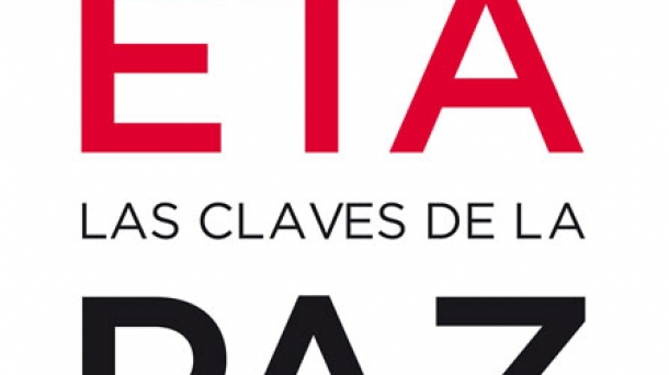 'ETA las claves de la paz'