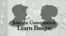 Join the Conversation - Adult Basque Language Classes
