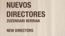 Cartel Nuevos Directores del Zinemaldia. Foto: Zinemaldia title=
