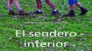 Trailer del documental 'El sendero interior'