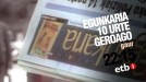 'Egunkaria, 10 urte geroago', gaur gauean, ETB-1en