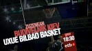 Budivelnik Kiev - Uxue Bilbao Basket, zuzenean ETB-1en