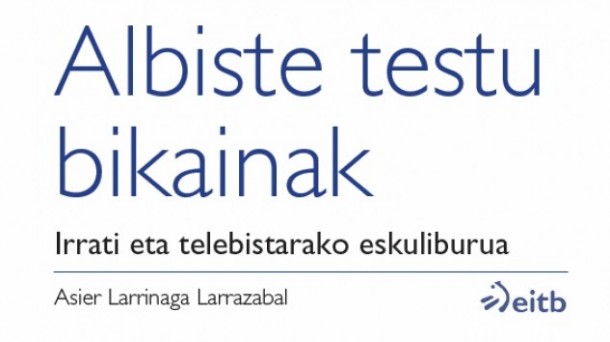 Albiste testu bikainak. Irrati eta telebistarako eskuliburua