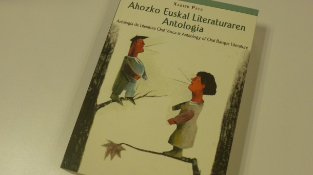 Ahozko euskal literaturaz Xabier Paya, Anjel Lertxundi eta Jon Sarasua