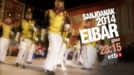 'Sanjoanak Eibar 2014', gaur, ETB1en