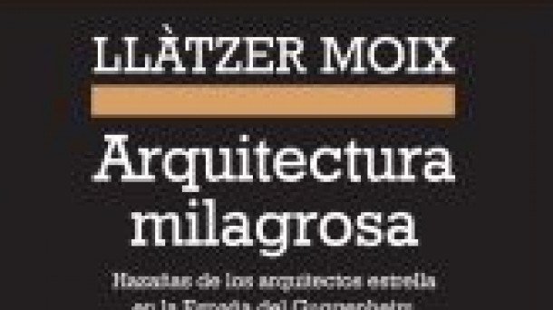 Entrevista a Llatzer Moix autor de ''Arquitectura milagrosa''
