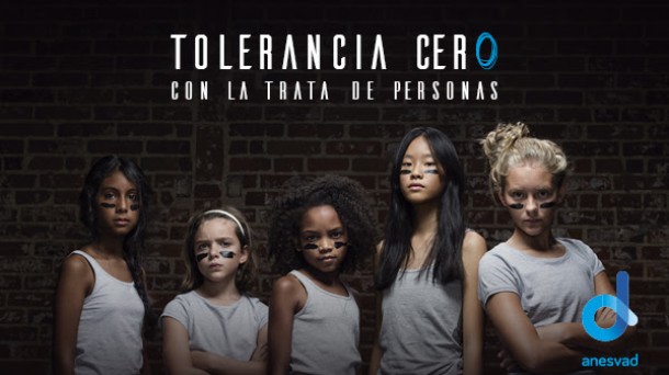 Campaña #ToleranciaCeroConLaTrata de Anesvad. Foto: Anesvad