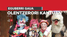 'Olentzerori Kantuan', gaur gauean, ETB1en