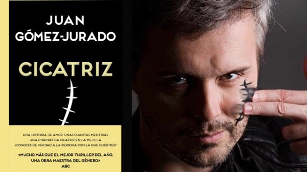 'Cicatriz', el nuevo thriller de Juan Gómez-Jurado