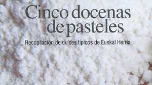 ''Cinco docenas de pasteles'' con JJ Lapitz y ''Gure Etxea'' de Getxo 