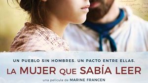 Crónicas de Amelie analiza la película “La mujer que sabía leer” 