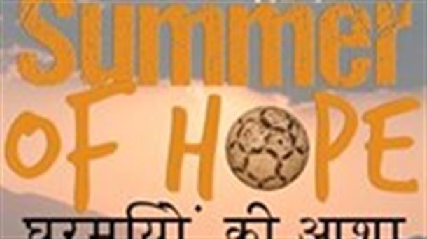 Summer Of Hope: los sueños de unos niños nepalíes que juegan al fútbol