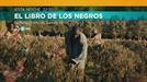 Estreno de la miniserie 'El libro de los negros', hoy, en 'La Noche De...'