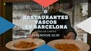 Restaurante vascos en Barcelona, esta noche, en ETB2 y eitb.eus