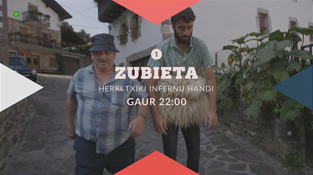 Herri txiki, infernu handi- Zubieta