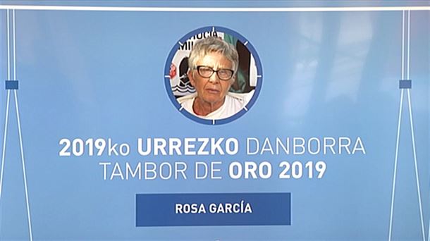 Rosa Garcia, 2019ko Urrezko Danborra