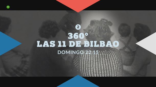 'Las 11 de Bilbao'