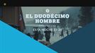 Estreno de la película 'El duodécimo hombre' hoy, en 'La Noche De...'