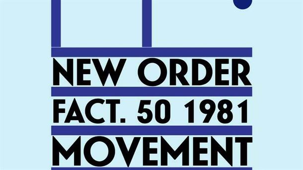 Monográfico sobre el primer álbum de New Order, "Movement", ahora reeditado
