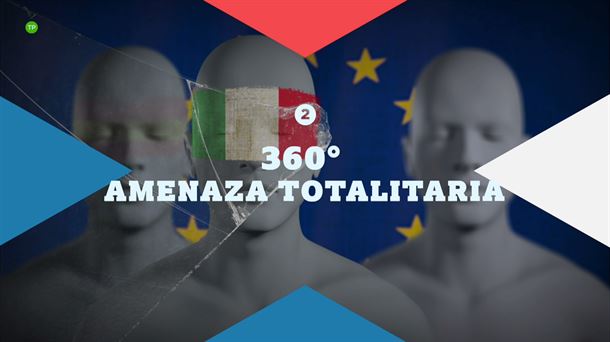 'Amenaza Totalitaria' erreportajea '360º' saioan