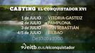 Arrancan los castings de ‘El Conquis’ en Vitoria, Pamplona, San Sebastián y Bilbao