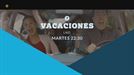 La película 'Vacaciones', esta noche, en 'La Noche De...'