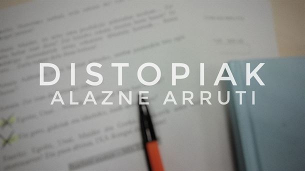 Alazne Arrutiren distopia